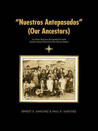 Cover image for "Nuestros Antepasados" (Our Ancestors)