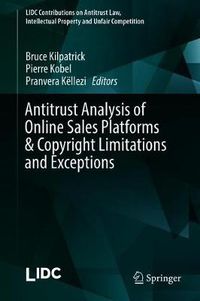 Cover image for Antitrust Analysis of Online Sales Platforms & Copyright Limitations and Exceptions