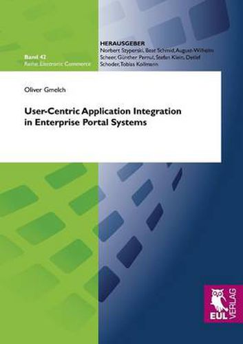 Cover image for User-Centric Application Integration in Enterprise Portal Systems