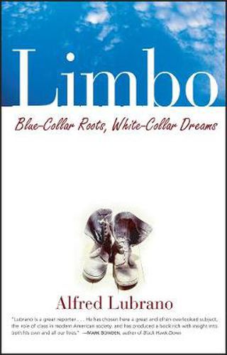 Cover image for Limbo: Blue-Collar Roots, White-Collar Dreams