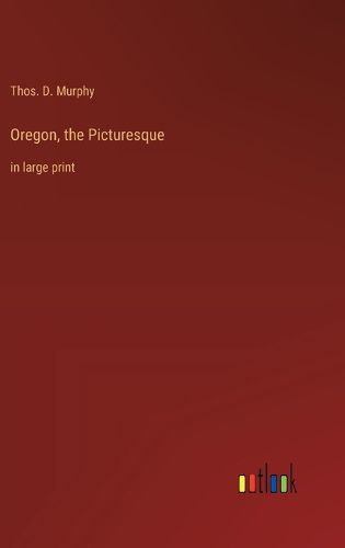 Cover image for Oregon, the Picturesque