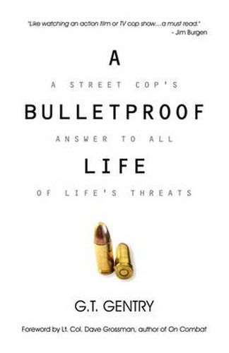 Cover image for A Bulletproof Life