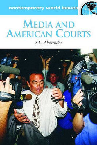 Cover image for Media and American Courts: A Reference Handbook