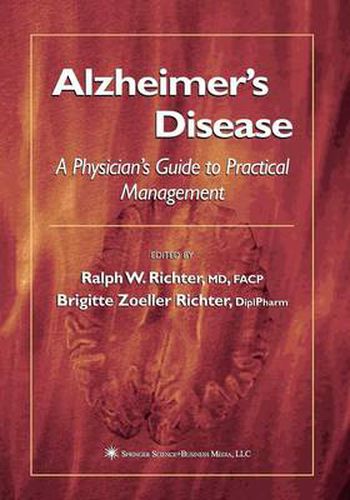 Cover image for Alzheimer's Disease: A Physician's Guide to Practical Management