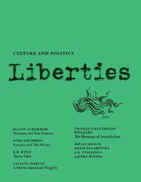 Cover image for Liberties Journal of Culture and Politics: Volume I, Issue 4