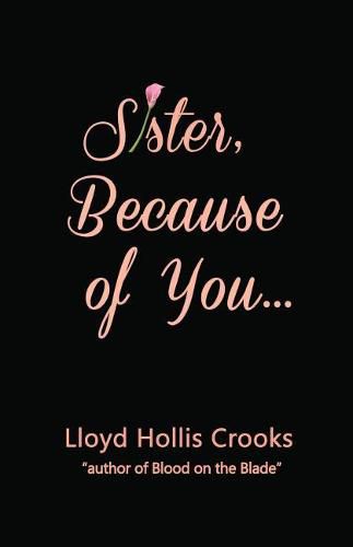 Cover image for Sister, Because of You