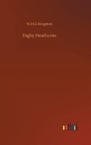 Cover image for Digby Heathcote