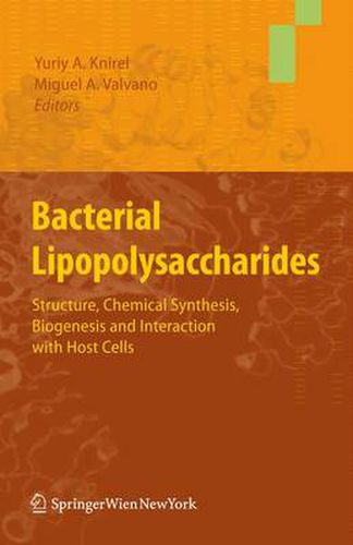 Bacterial Lipopolysaccharides: Structure, Chemical Synthesis, Biogenesis and Interaction with Host Cells