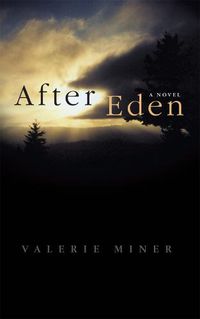 Cover image for After Eden: A Novel