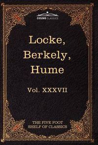 Cover image for Locke, Berkely & Hume: The Five Foot Shelf of Classics, Vol. XXXVII (in 51 Volumes)