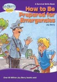 Cover image for How To Be Prepared For Emergencies