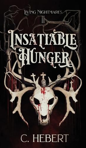 Insatiable Hunger