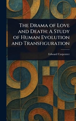 Cover image for The Drama of Love and Death