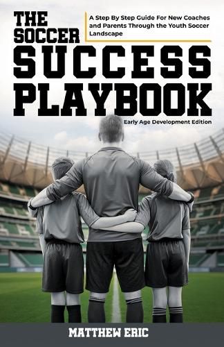 Cover image for The Soccer Success Playbook