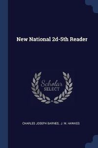 Cover image for New National 2D-5th Reader