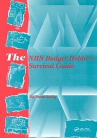 Cover image for The NHS Budget Holder's Survival Guide