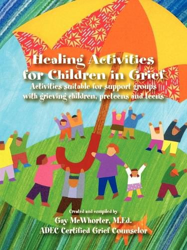 Cover image for Healing Activities for Children in Grief