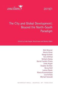 Cover image for The City and Global Development 2019/1: Beyond the North-South Paradigm