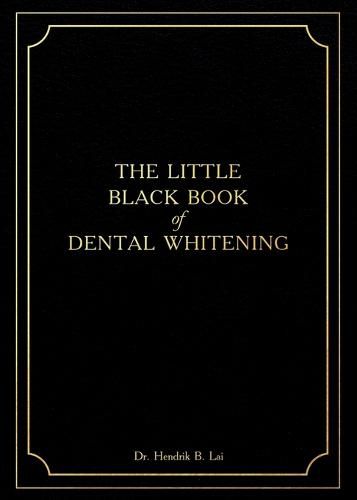 Cover image for The Little Black Book of Dental Whitening