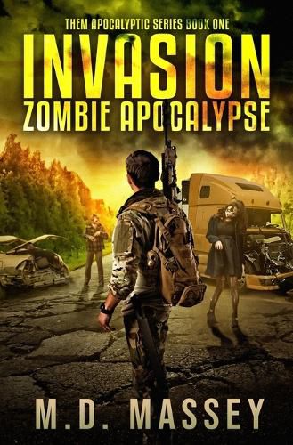 Cover image for Invasion: Zombie Apocalypse