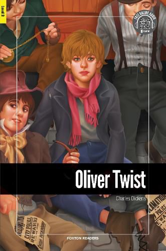 Cover image for Oliver Twist - Foxton Reader Level-3 (900 Headwords B1) with free online AUDIO