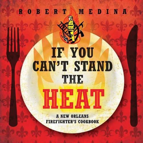 Cover image for If You Can't Stand the Heat