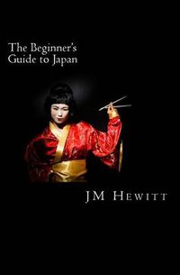 Cover image for The Beginner's Guide to Japan