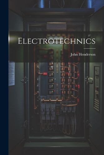 Cover image for Electrotechnics