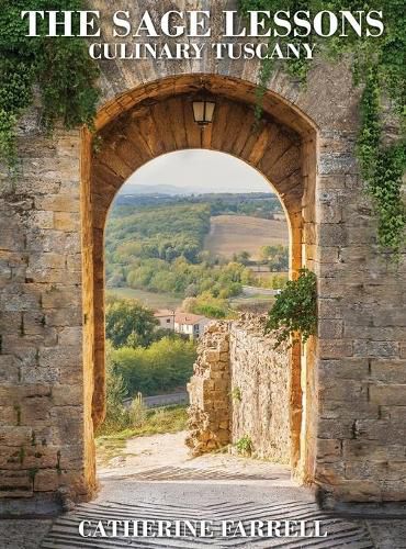 Cover image for The Sage Lessons: From Culinary Tuscany