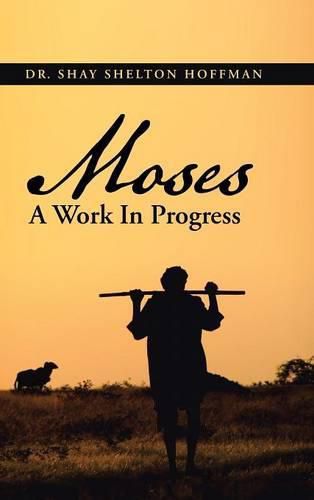 Cover image for MOSES A Work In Progress