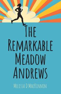 Cover image for The Remarkable Meadow Andrews