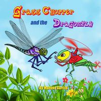 Cover image for Grass Chopper and the Dragonfly