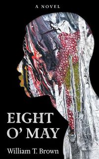 Cover image for Eight O' May