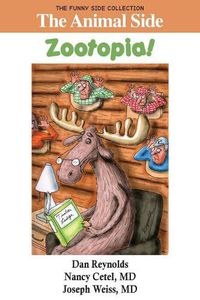 Cover image for The Animal Side: Zootopia!: The Funny Side Collection