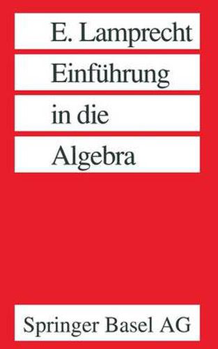 Cover image for Einfa1/4hrung in Die Algebra