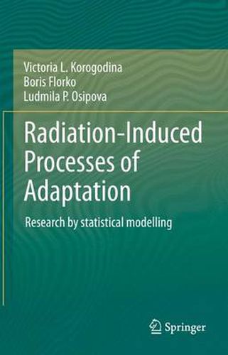 Radiation-Induced Processes of Adaptation: Research by statistical modelling