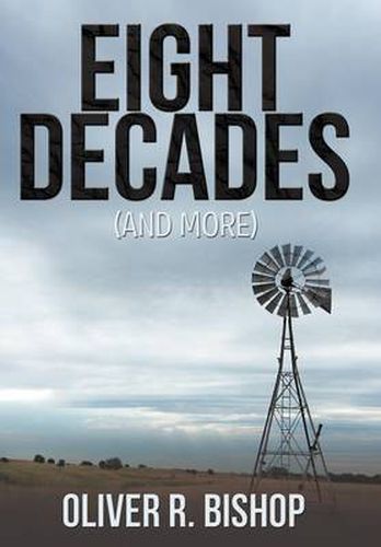 Cover image for Eight Decades (and More)