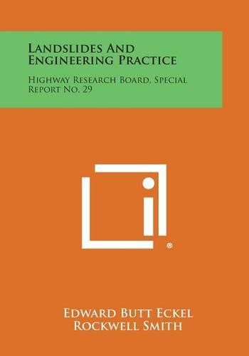 Cover image for Landslides and Engineering Practice: Highway Research Board, Special Report No. 29