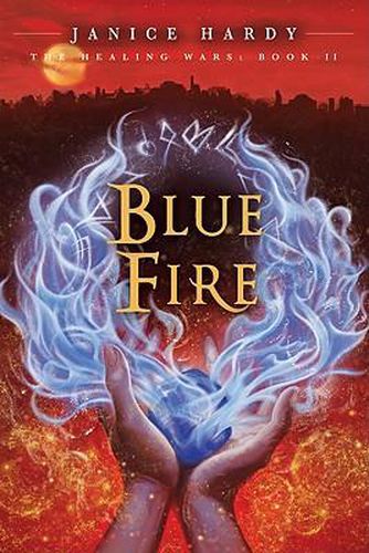 Cover image for The Healing Wars: Book II: Blue Fire