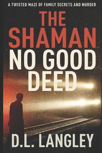 Cover image for The Shaman: No Good Deed