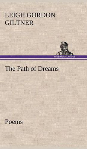 Cover image for The Path of Dreams Poems