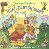 Cover image for The Berenstain Bears and the Real Easter Eggs