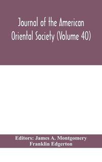 Cover image for Journal of the American Oriental Society (Volume 40)