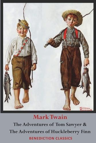 Cover image for The Adventures of Tom Sawyer AND The Adventures of Huckleberry Finn (Unabridged. Complete with all original illustrations)