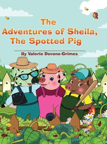 Cover image for The Adventures of Sheila, The Spotted Pig