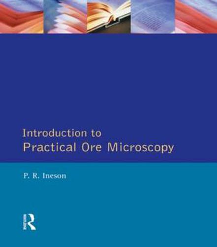 Cover image for Introduction to Practical Ore Microscopy