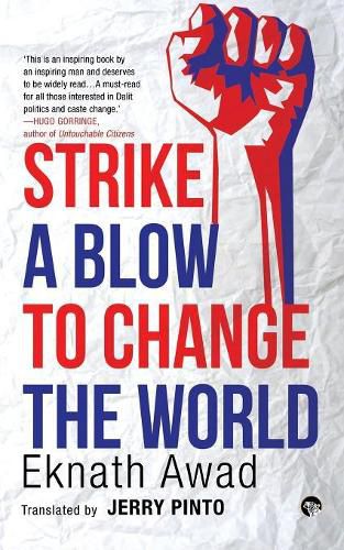 Strike a Blow to Change the World