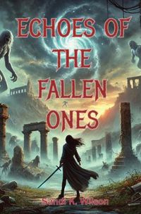 Cover image for Echoes of the Fallen Ones