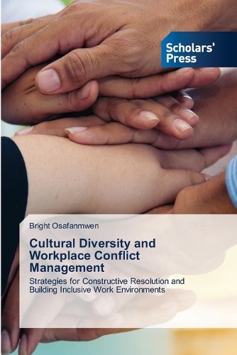 Cover image for Cultural Diversity and Workplace Conflict Management