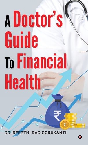 Cover image for A Doctor's Guide to Financial Health